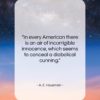A. E. Housman quote: “In every American there is an air…”- at QuotesQuotesQuotes.com