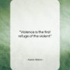 Aaron Allston quote: “Violence is the first refuge of the…”- at QuotesQuotesQuotes.com