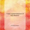 Abraham Cahan quote: “I was a great dreamer of day…”- at QuotesQuotesQuotes.com