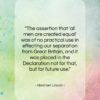 Abraham Lincoln quote: “The assertion that all men are created equal…”- at QuotesQuotesQuotes.com
