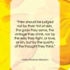 Adela Florence Nicolson quote: “Men should be judged not by their…”- at QuotesQuotesQuotes.com