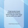 Adela Florence Nicolson quote: “Pale hands I loved beside the Shalimar,…”- at QuotesQuotesQuotes.com