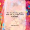 Adlai Stevenson quote: “On this shrunken globe, men can no…”- at QuotesQuotesQuotes.com