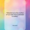 Aeschylus quote: “Obedience is the mother of success and…”- at QuotesQuotesQuotes.com