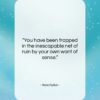 Aeschylus quote: “You have been trapped in the inescapable…”- at QuotesQuotesQuotes.com
