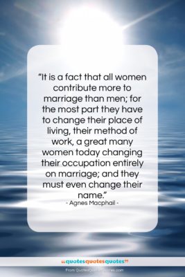 Agnes Macphail quote: “It is a fact that all women…”- at QuotesQuotesQuotes.com