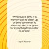 Agnes Macphail quote: “Whatever is dirty, it is women’s job…”- at QuotesQuotesQuotes.com