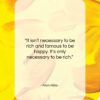 Alan Alda quote: “It isn’t necessary to be rich and…”- at QuotesQuotesQuotes.com