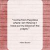 Albert Brooks quote: “I come from the place where I…”- at QuotesQuotesQuotes.com