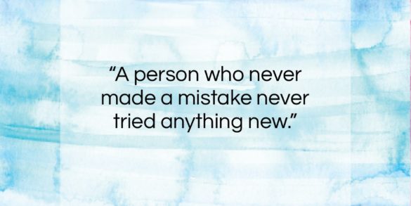 Albert Einstein quote: “A person who never made a mistake…”- at QuotesQuotesQuotes.com