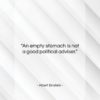 Albert Einstein quote: “An empty stomach is not a good…”- at QuotesQuotesQuotes.com