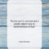 Albert Einstein quote: “As far as I’m concerned, I prefer…”- at QuotesQuotesQuotes.com