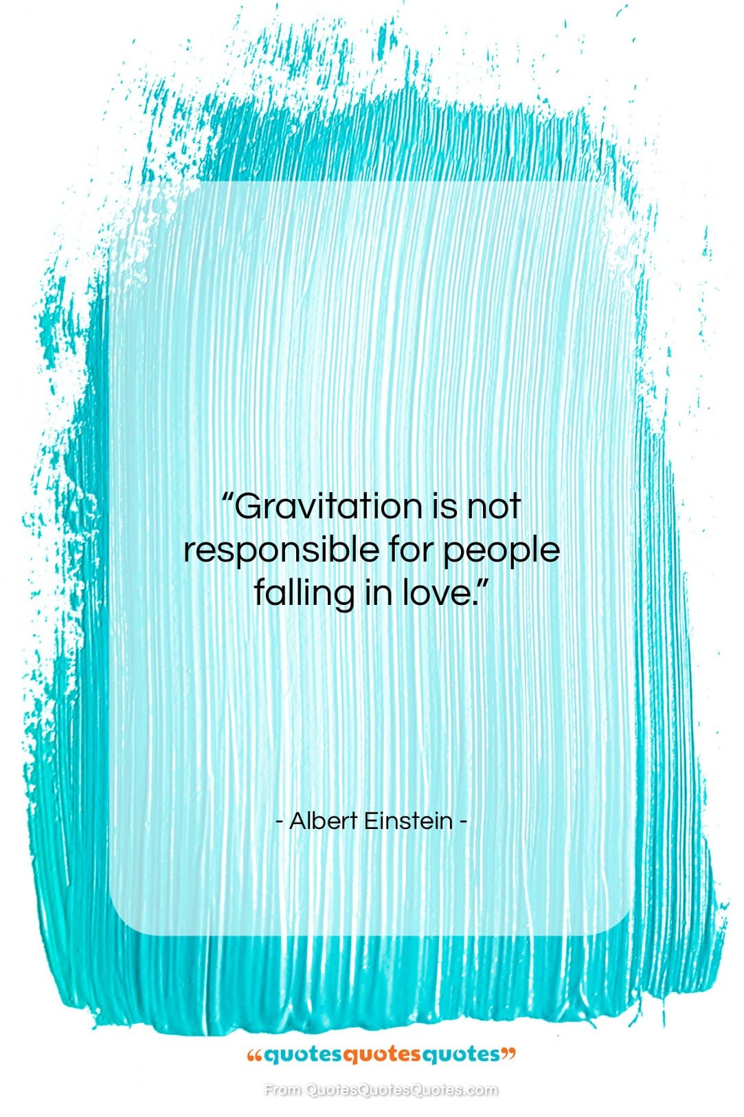 Albert Einstein quote: “Gravitation is not responsible for people falling…”- at QuotesQuotesQuotes.com