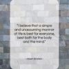 Albert Einstein quote: “I believe that a simple and unassuming…”- at QuotesQuotesQuotes.com