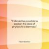 Albert Einstein quote: “It should be possible to explain the…”- at QuotesQuotesQuotes.com