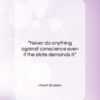 Albert Einstein quote: “Never do anything against conscience even if…”- at QuotesQuotesQuotes.com