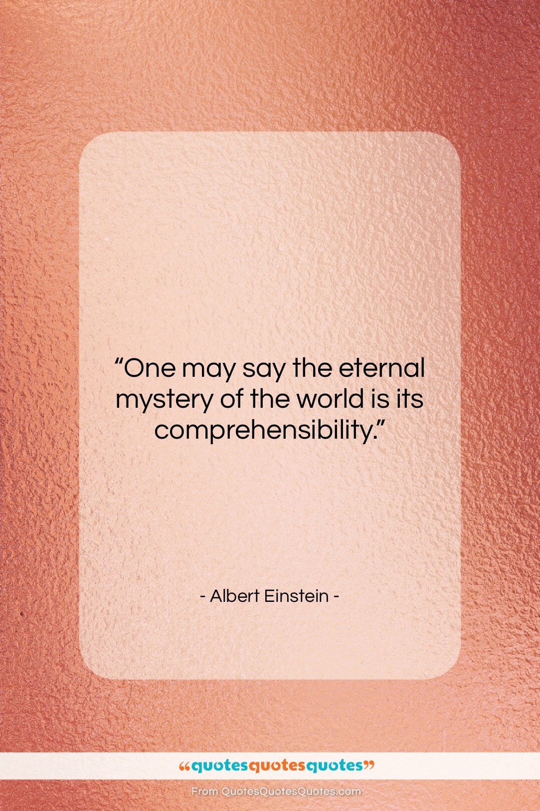 Albert Einstein quote: “One may say the eternal mystery of…”- at QuotesQuotesQuotes.com