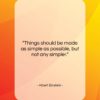 Albert Einstein quote: “Things should be made as simple as…”- at QuotesQuotesQuotes.com