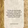 Alberto Giacometti quote: “If only someone else could paint what…”- at QuotesQuotesQuotes.com