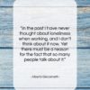 Alberto Giacometti quote: “In the past I have never thought…”- at QuotesQuotesQuotes.com