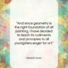 Albrecht Durer quote: “And since geometry is the right foundation…”- at QuotesQuotesQuotes.com
