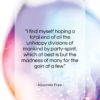 Alexander Pope quote: “I find myself hoping a total end…”- at QuotesQuotesQuotes.com