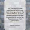 Alexis de Tocqueville quote: “It is the dissimilarities and inequalities among…”- at QuotesQuotesQuotes.com