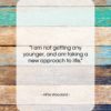 Alfre Woodard quote: “I am not getting any younger, and…”- at QuotesQuotesQuotes.com
