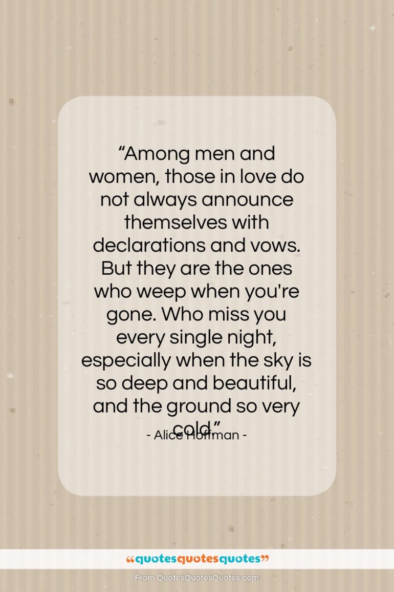 Alice Hoffman quote: “Among men and women, those in love…”- at QuotesQuotesQuotes.com