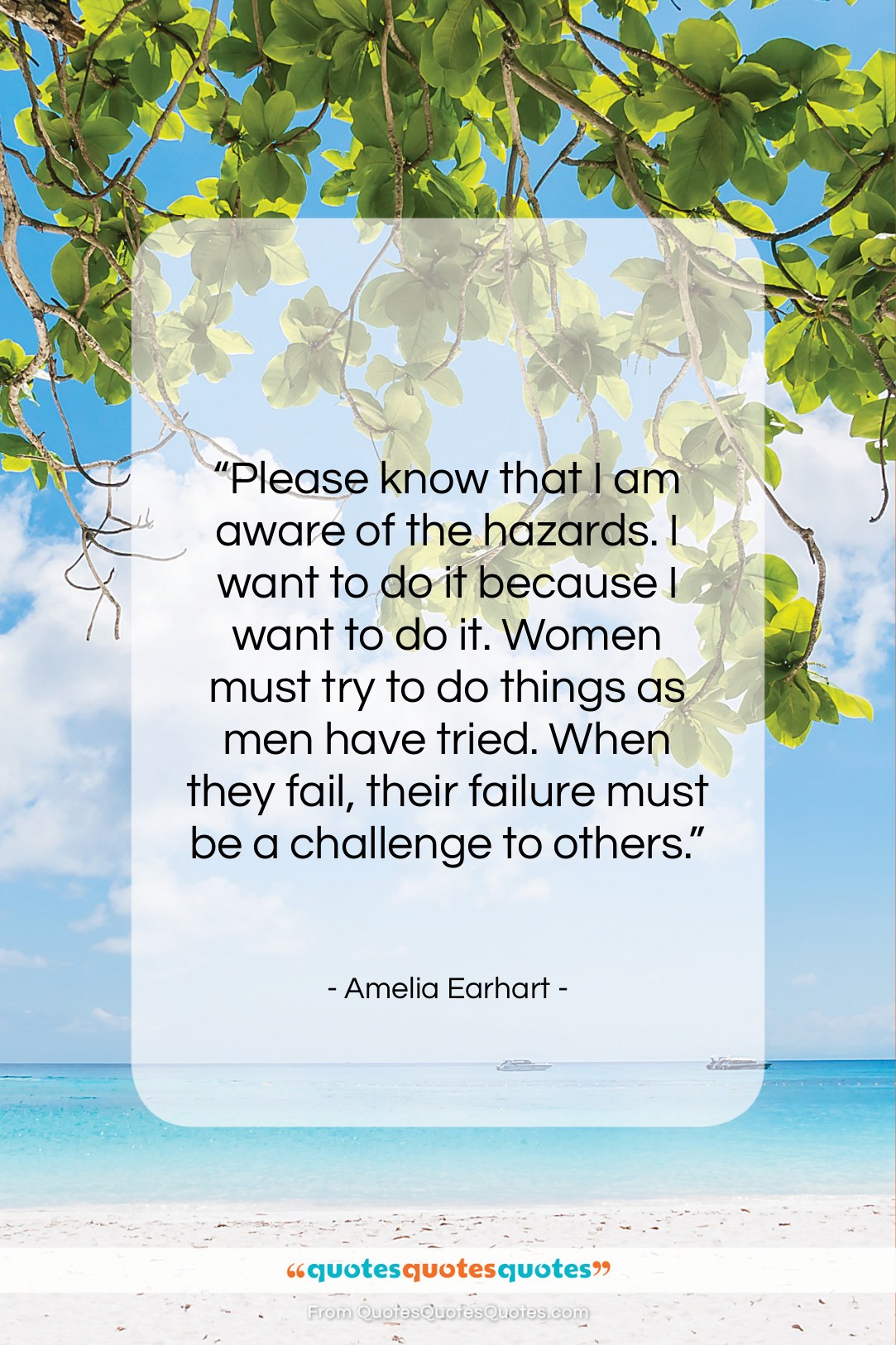 Amelia Earhart quote: “Please know that I am aware of…”- at QuotesQuotesQuotes.com