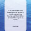 Andre Gide quote: “It is unthinkable for a Frenchman to…”- at QuotesQuotesQuotes.com