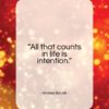 Andrea Bocelli quote: “All that counts in life is intention…”- at QuotesQuotesQuotes.com