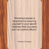 Andrew Carnegie quote: “Immense power is acquired by assuring yourself…”- at QuotesQuotesQuotes.com