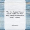 Andy Taylor quote: “The five of us don’t know how…”- at QuotesQuotesQuotes.com
