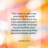 Anita Brookner quote: “You have no idea how promising the…”- at QuotesQuotesQuotes.com