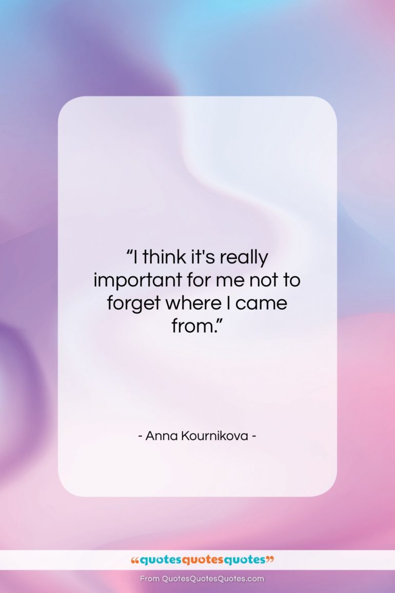Anna Kournikova quote: “I think it’s really important for me…”- at QuotesQuotesQuotes.com