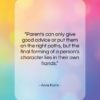 Anne Frank quote: “Parents can only give good advice or…”- at QuotesQuotesQuotes.com
