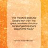 Antoine de Saint-Exupery quote: “The machine does not isolate man from…”- at QuotesQuotesQuotes.com