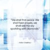 Anton Chekhov quote: “We shall find peace. We shall hear…”- at QuotesQuotesQuotes.com