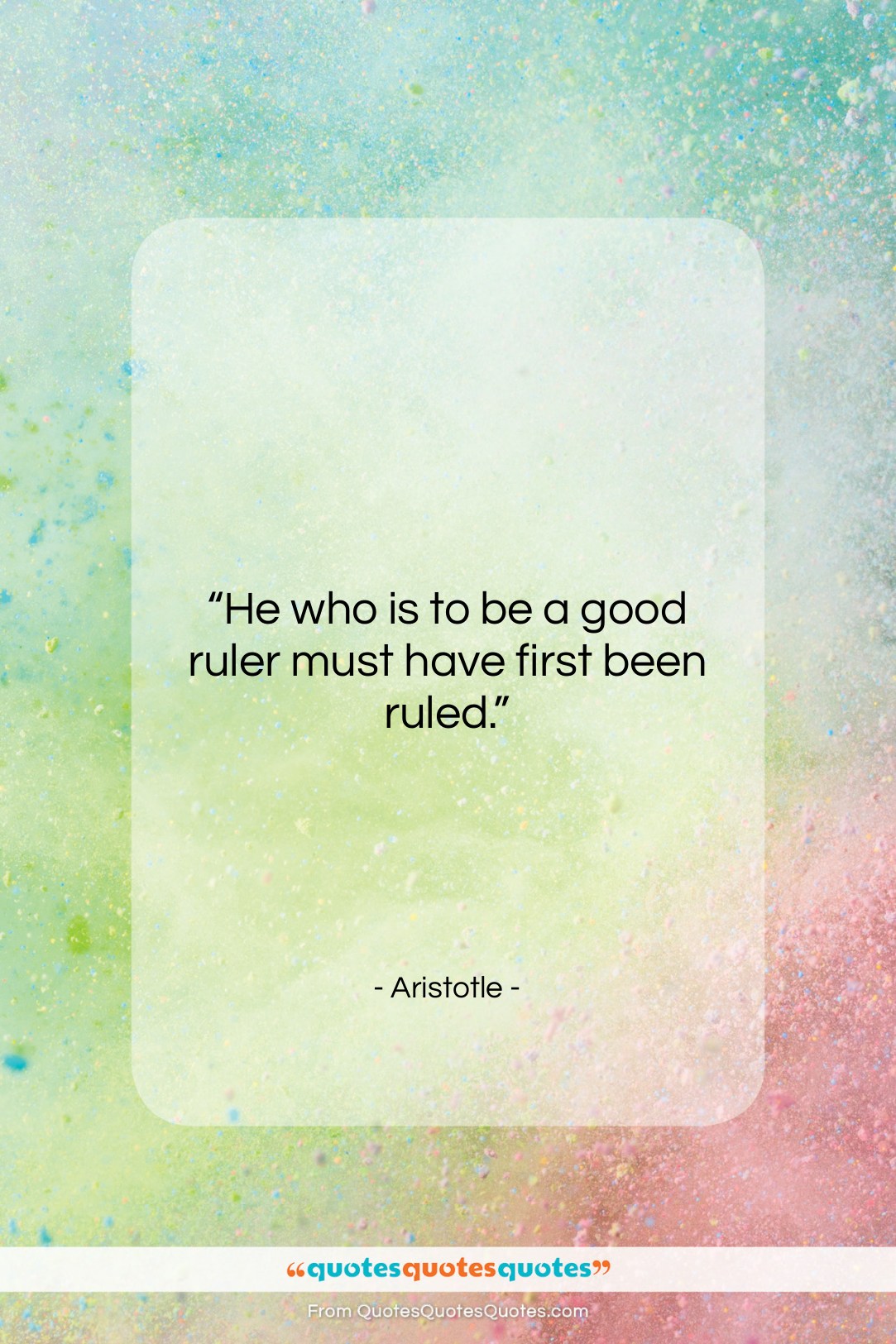 Aristotle quote: “He who is to be a good…”- at QuotesQuotesQuotes.com