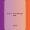 Aristotle quote: “Nature does nothing in vain….”- at QuotesQuotesQuotes.com