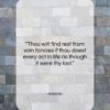 Aristotle quote: “Thou wilt find rest from vain fancies…”- at QuotesQuotesQuotes.com