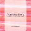 Arthur Wellesley quote: “When one turns over in bed, it…”- at QuotesQuotesQuotes.com