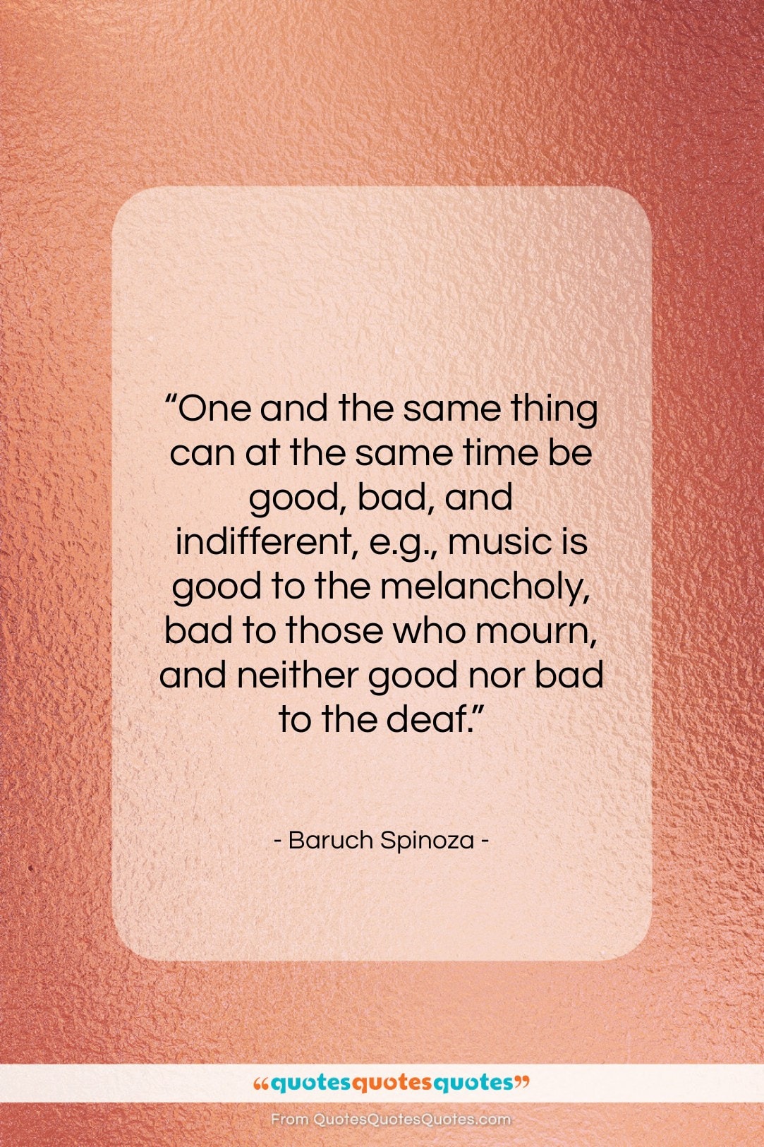 Baruch Spinoza quote: “One and the same thing can at…”- at QuotesQuotesQuotes.com