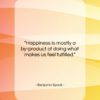 Benjamin Spock quote: “Happiness is mostly a by-product of doing…”- at QuotesQuotesQuotes.com