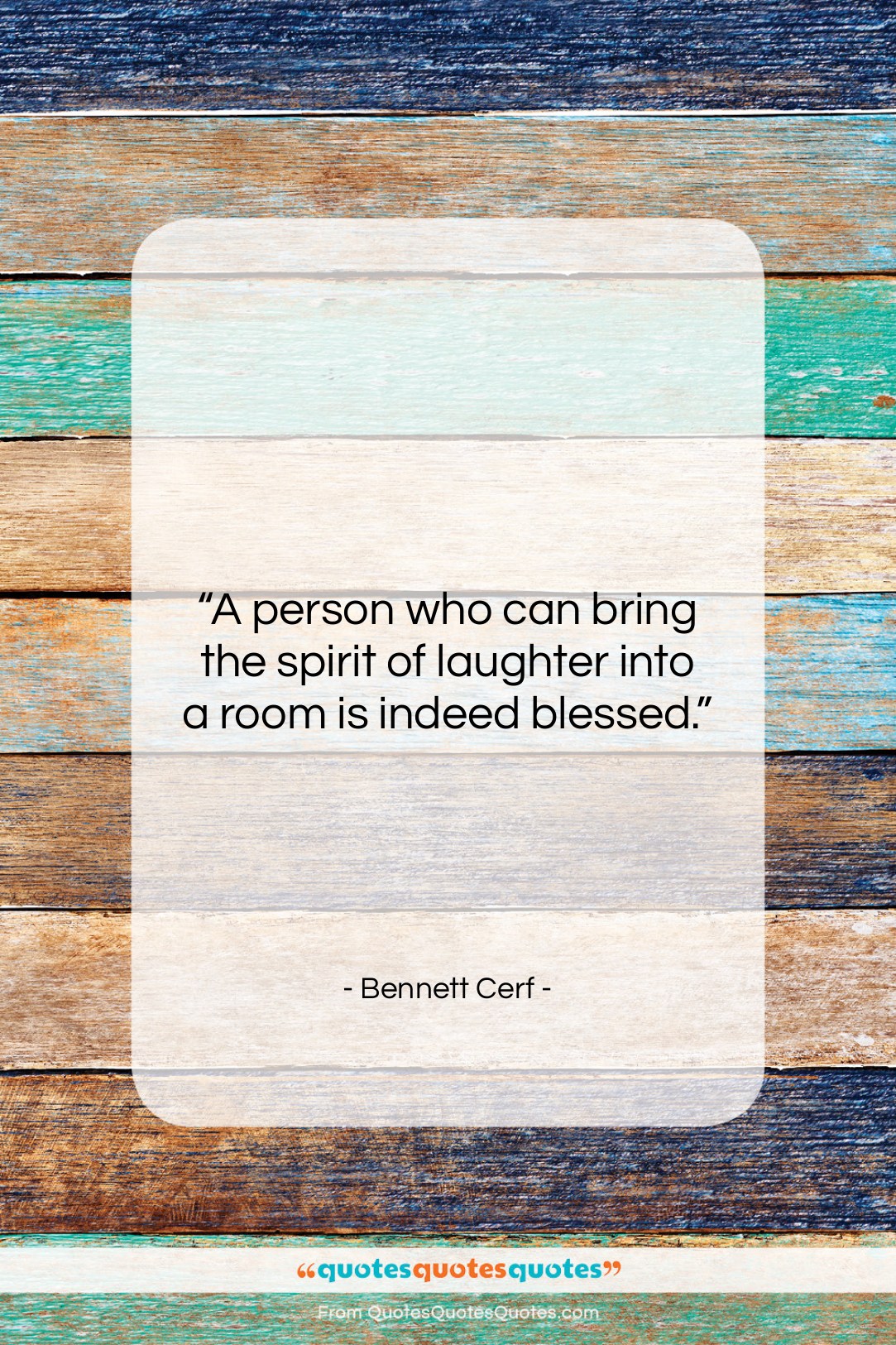 Bennett Cerf quote: “A person who can bring the spirit…”- at QuotesQuotesQuotes.com