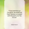 Blaise Pascal quote: “If we examine our thoughts, we shall…”- at QuotesQuotesQuotes.com