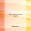 Bodhidharma quote: “All phenomena are empty….”- at QuotesQuotesQuotes.com