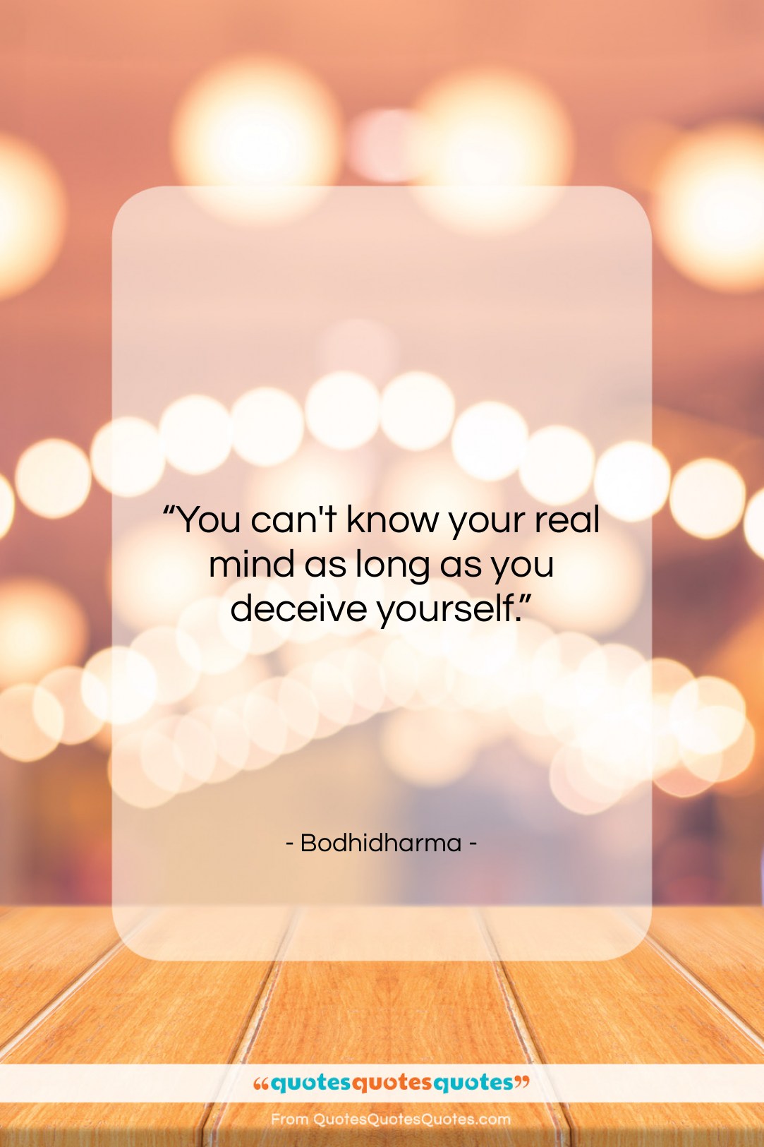 Bodhidharma quote: “You can’t know your real mind as…”- at QuotesQuotesQuotes.com