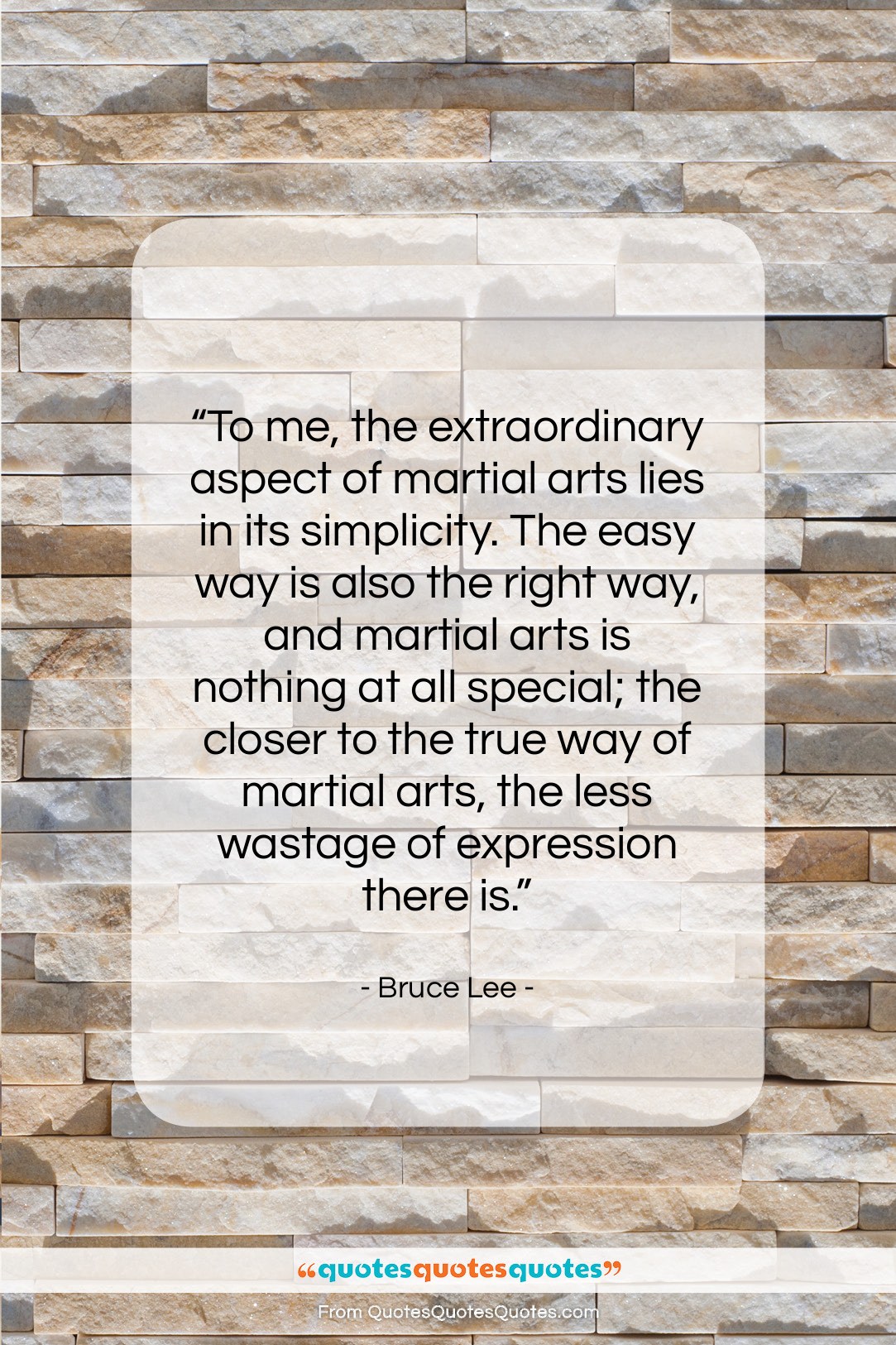 Bruce Lee quote: “To me, the extraordinary aspect of martial…”- at QuotesQuotesQuotes.com